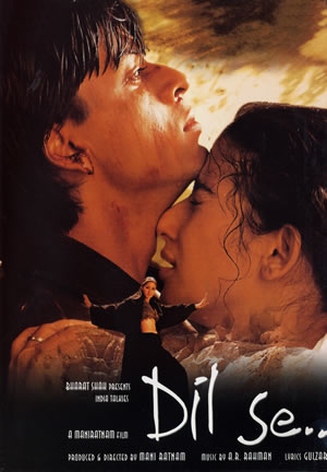 Dil se | Indian Cinema - The University of Iowa